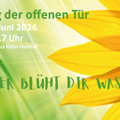 Tag der offenen T&uuml;r - Julius K&uuml;hn-Institut